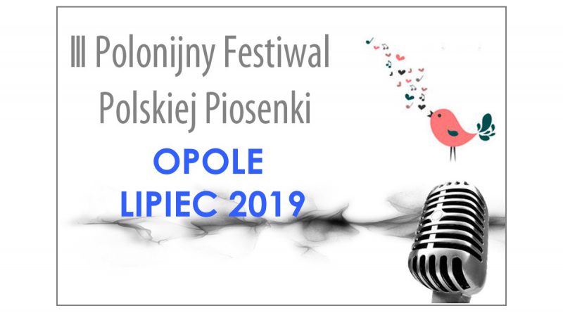 Opole-2019 - polonijny-festiwal-polskiej-piosenki